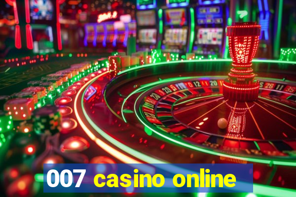 007 casino online