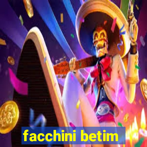 facchini betim