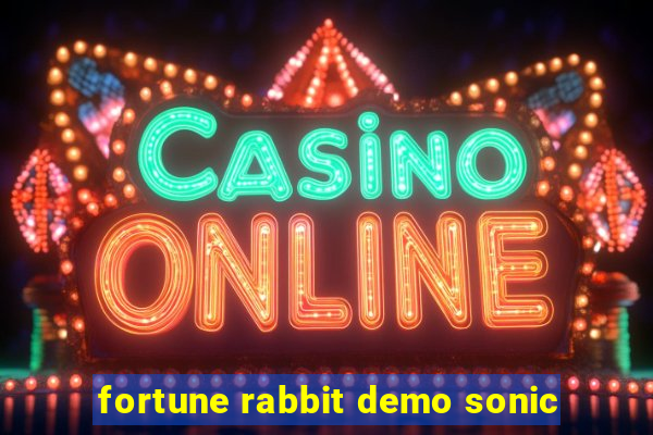 fortune rabbit demo sonic