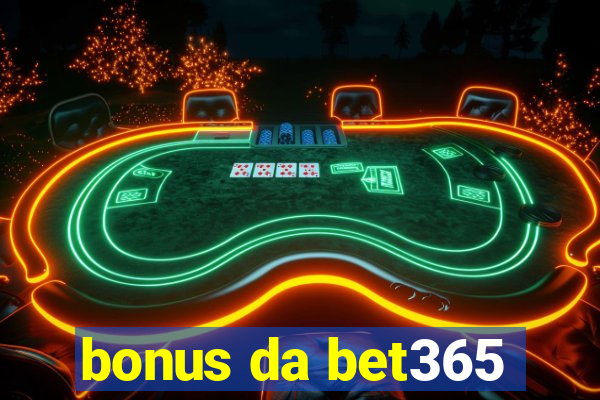 bonus da bet365