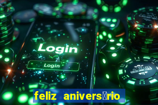 feliz anivers谩rio para amiga