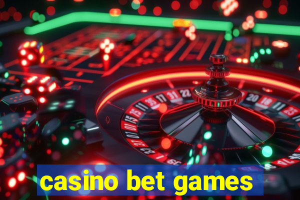 casino bet games