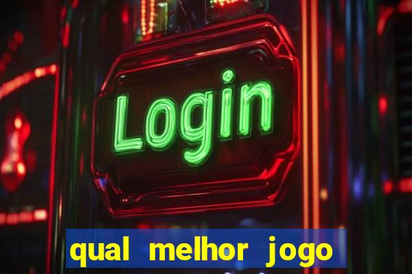 qual melhor jogo do tigrinho para ganhar dinheiro