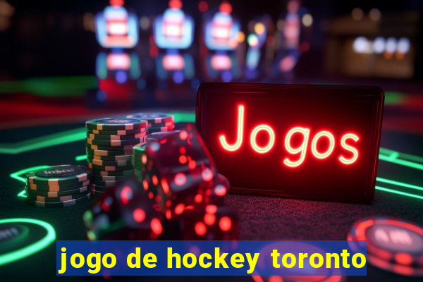 jogo de hockey toronto