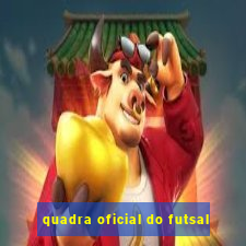 quadra oficial do futsal