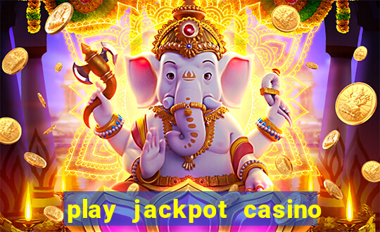 play jackpot casino south africa