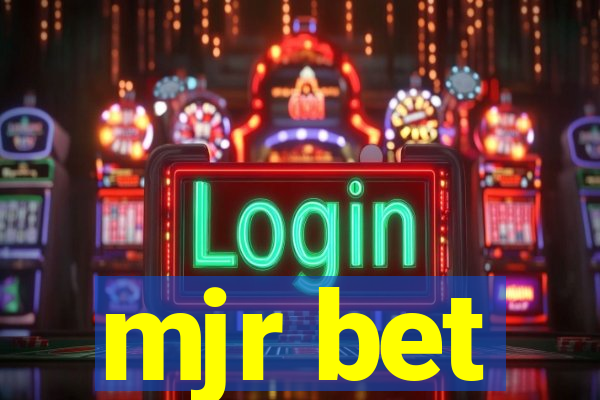 mjr bet