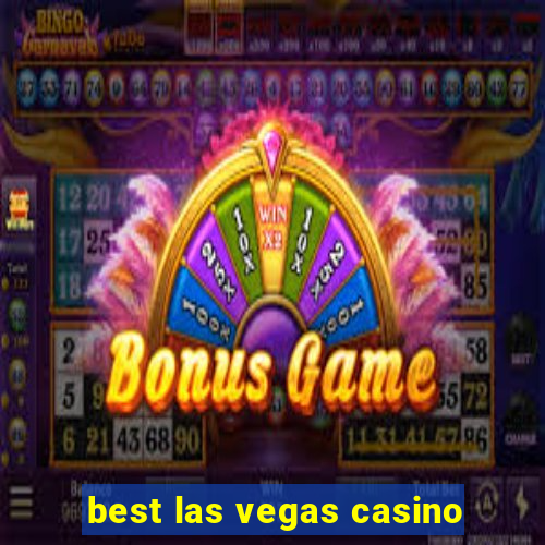 best las vegas casino