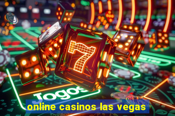 online casinos las vegas