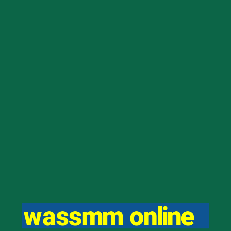 wassmm online