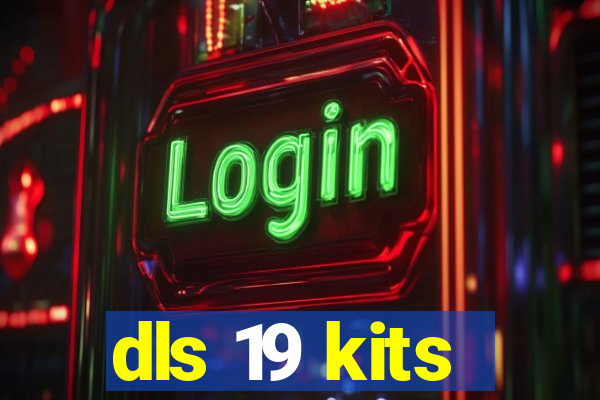 dls 19 kits