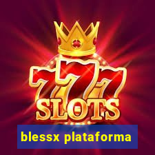 blessx plataforma