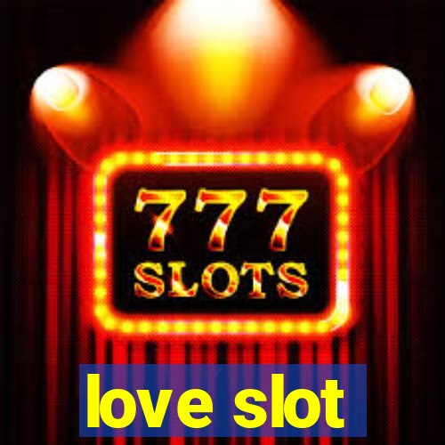 love slot