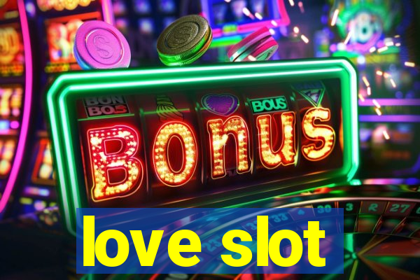 love slot