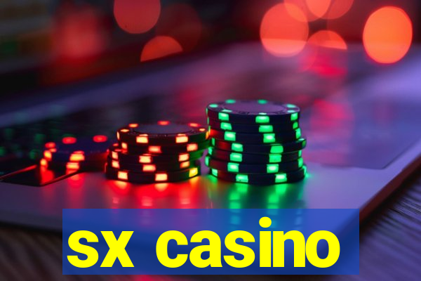 sx casino