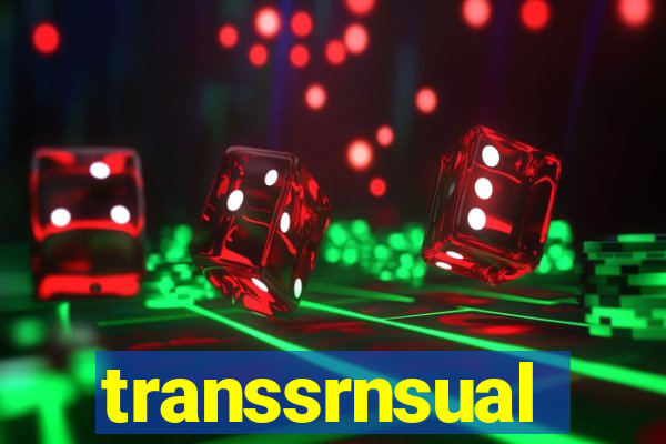 transsrnsual