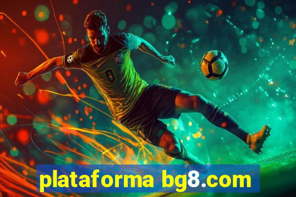 plataforma bg8.com