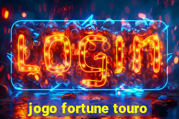 jogo fortune touro