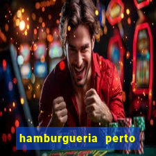 hamburgueria perto de mim