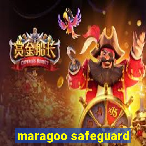 maragoo safeguard