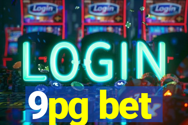 9pg bet