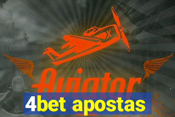 4bet apostas