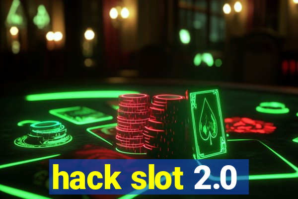 hack slot 2.0