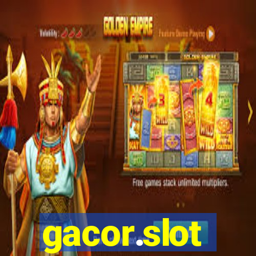 gacor.slot