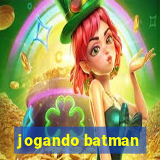 jogando batman