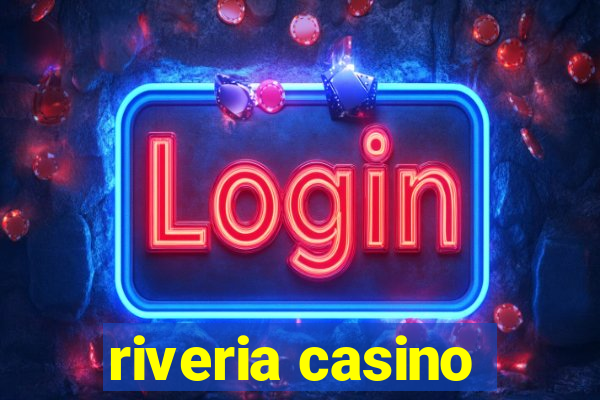 riveria casino