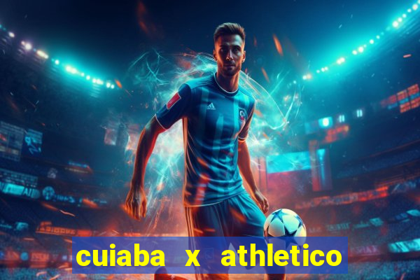 cuiaba x athletico pr palpites