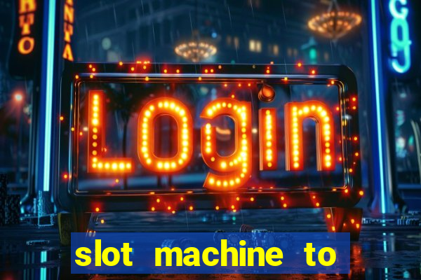 slot machine to play for free