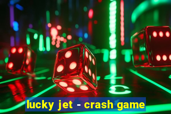 lucky jet - crash game