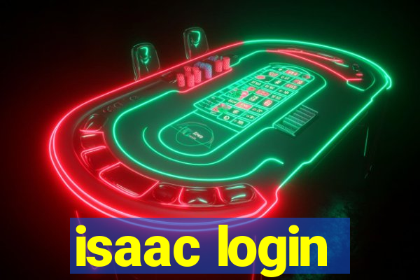 isaac login