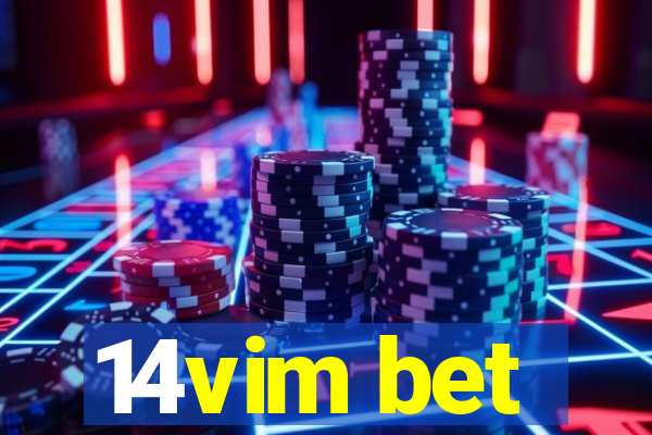 14vim bet