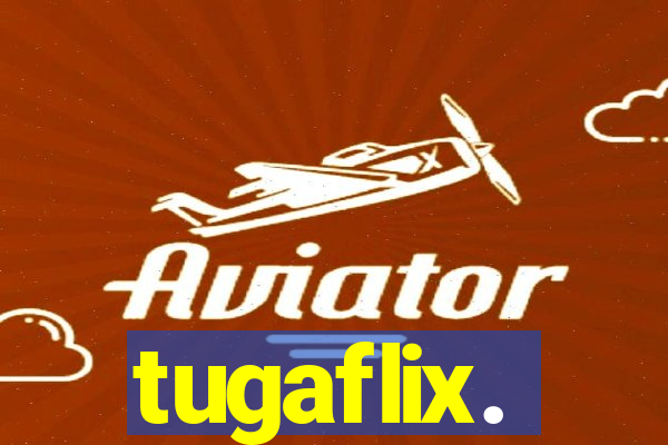 tugaflix.