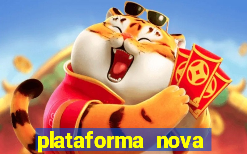 plataforma nova lan?ada hoje tigre