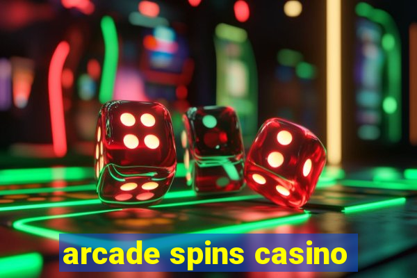 arcade spins casino