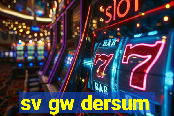 sv gw dersum