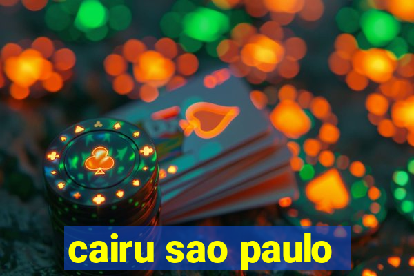 cairu sao paulo