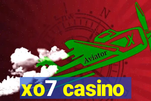 xo7 casino