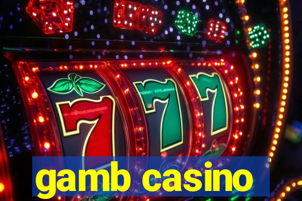 gamb casino