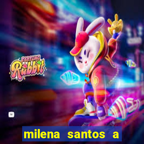 milena santos a musa da borracharia