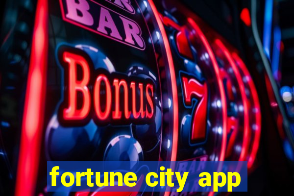 fortune city app