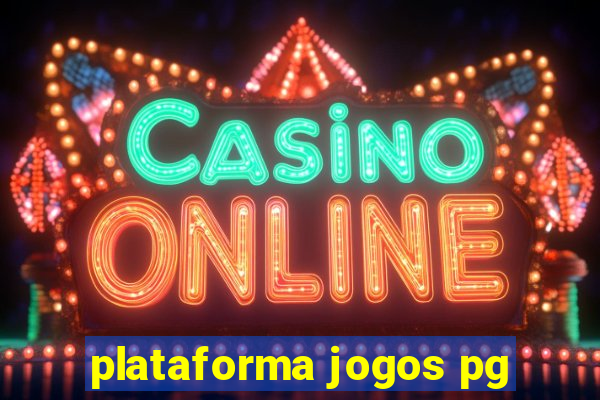 plataforma jogos pg