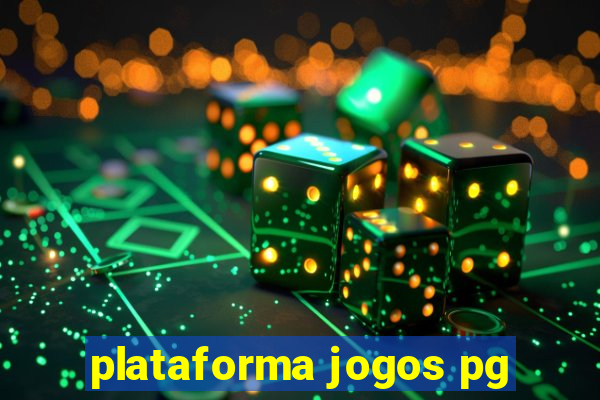 plataforma jogos pg