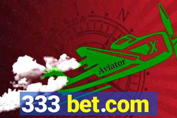 333 bet.com