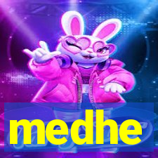 medhe