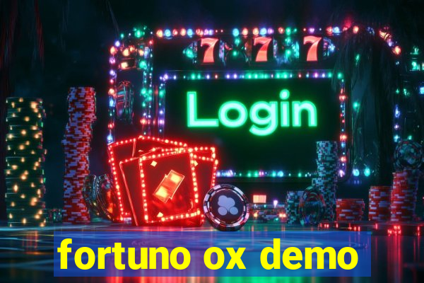 fortuno ox demo