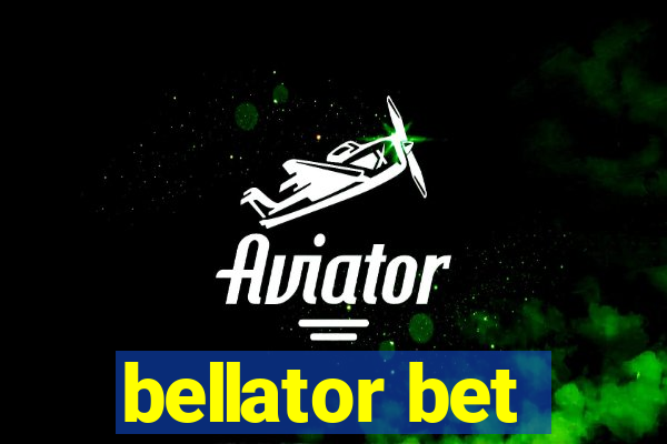 bellator bet